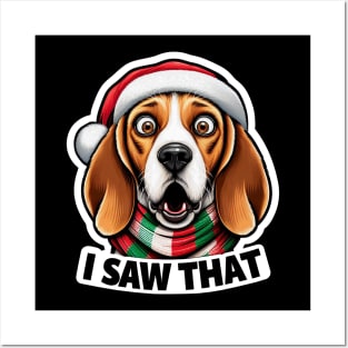 I Saw That meme Beagle Dog Happy Holidays Christmas Hat Posters and Art